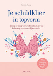 Deltas Je schildklier in topvorm 1 Boek