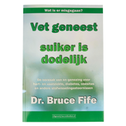 Succesboeken Vet geneest suiker is dodelijk 1.00 Boek